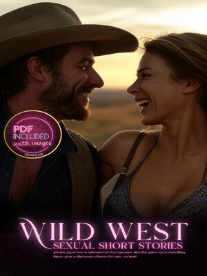 cover image of Wild West Sexual Short Stories
